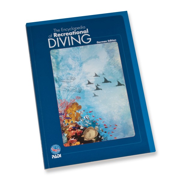 Padi das Nachschlagewerk zum Tauchen The Encyclopedia of Recreational Diving 